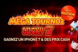 Deuxième édition du Méga tournoi Lucky 7